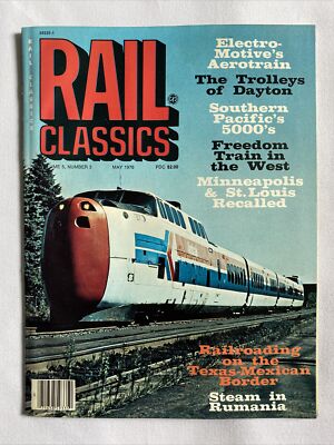 1976 May Rail Classics Magazine Railroading In Texas And Mexico Diverse (MH396)