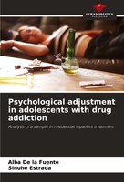 Alba De La Fuente (U. A.) | Psychological Adjustment In Adolescents With Drug...