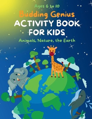 Budding Genius: Fun Activity Book for Kids, aged 6, 7, 8, 9, 10 