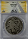 1879 CC Morgan Silver Dollar ANACS VG-8 CLEANED