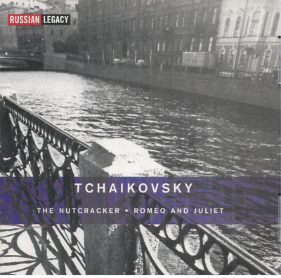 Tchaikovsky - Russian Legacy - The Nutcracker, Op. 71 CD