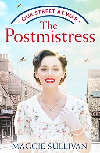 Our Street at War (1) — THE POSTMISTRESS: A heartwarming WW2 historical ficti - Image 6