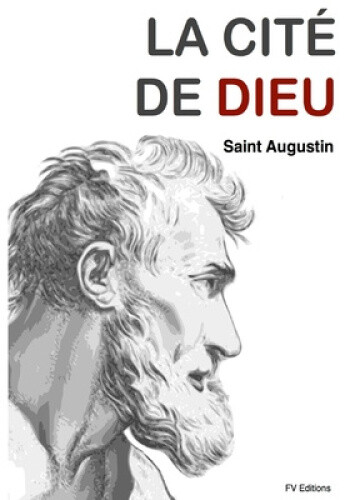 Saint Augustin / Jacques Despierre - La Cité de Dieu - 1976