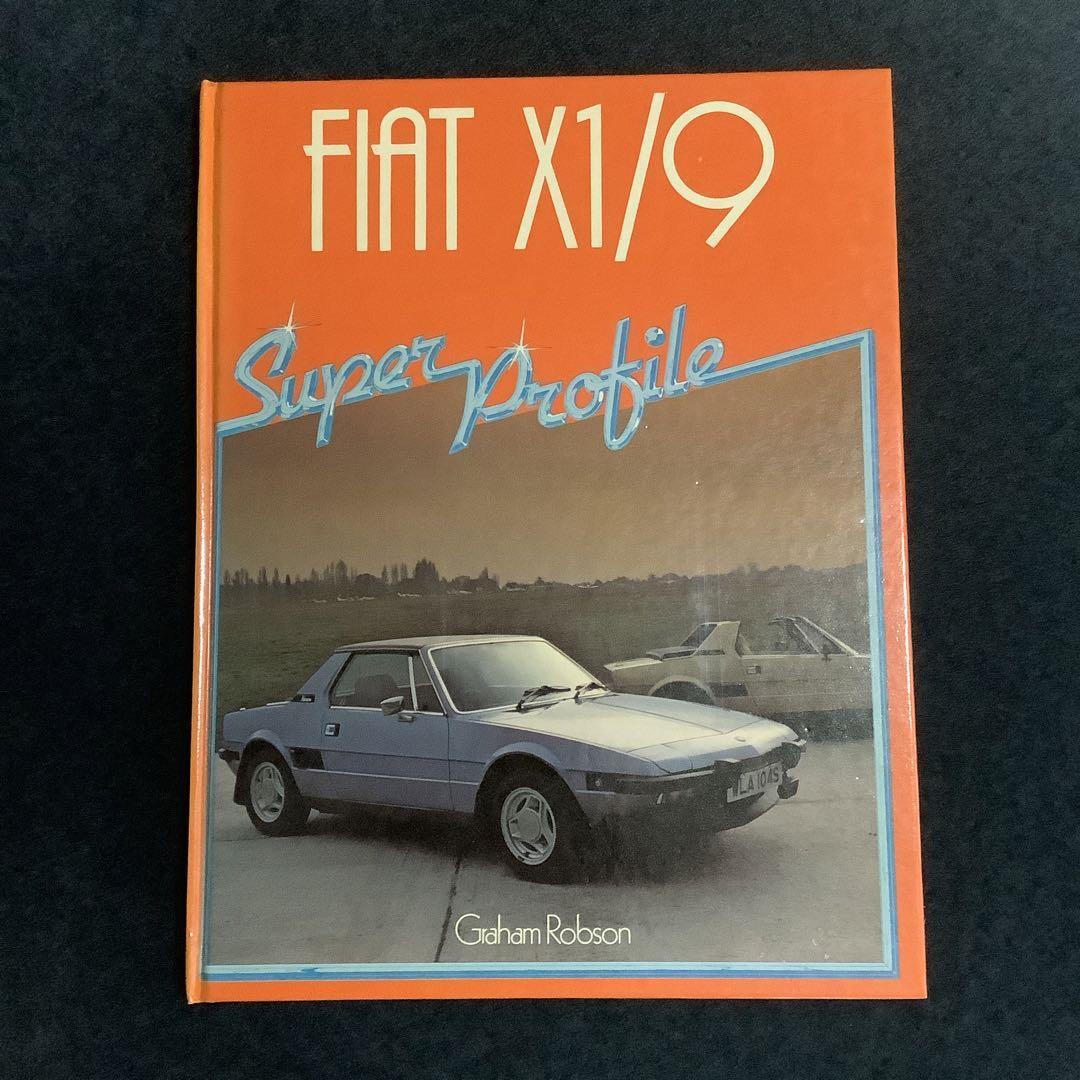 【洋書】FIAT X1/9 Super Profile Graham Robso Foreign Books Fiat X1/9 Super Profile Graham Robso Book | OE