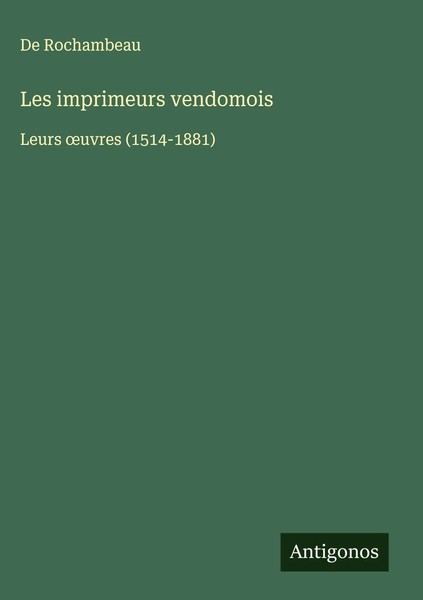 De Rochambeau | Les Imprimeurs Vendomois | Buch | FranzöSisch (2025)-image