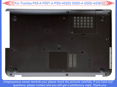 NEW For Toshiba P55-A P55T-A P55t-A5202 S50D-A S55D-A5383 Base Cover Bottom case