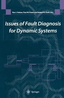 Issues Of Fault Diagnosis For Dynamic Systems Ron J. Patton