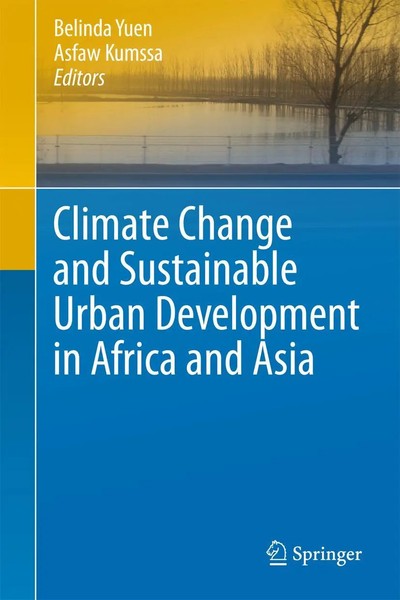Climate Change And Sustainable Urban Development In Africa And Asia Yuen (U. A.)-image
