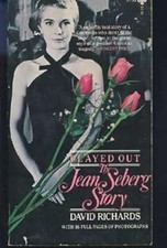 PLAYED OUT: The Jean Seberg Story David Richard