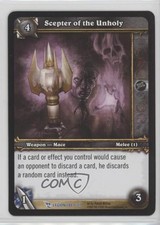 2008 World of Warcraft TCG: March of the Legion Scepter of the Unholy #288