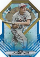 JOHNNY MIZE TOPPS UPDATE DIAMOND GREATS BLUE DIE CUT CARDINALS #DGDC-75 2022 22