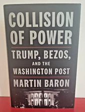 Collision of Power by Martin Baron | Signed copy | First edition 2023