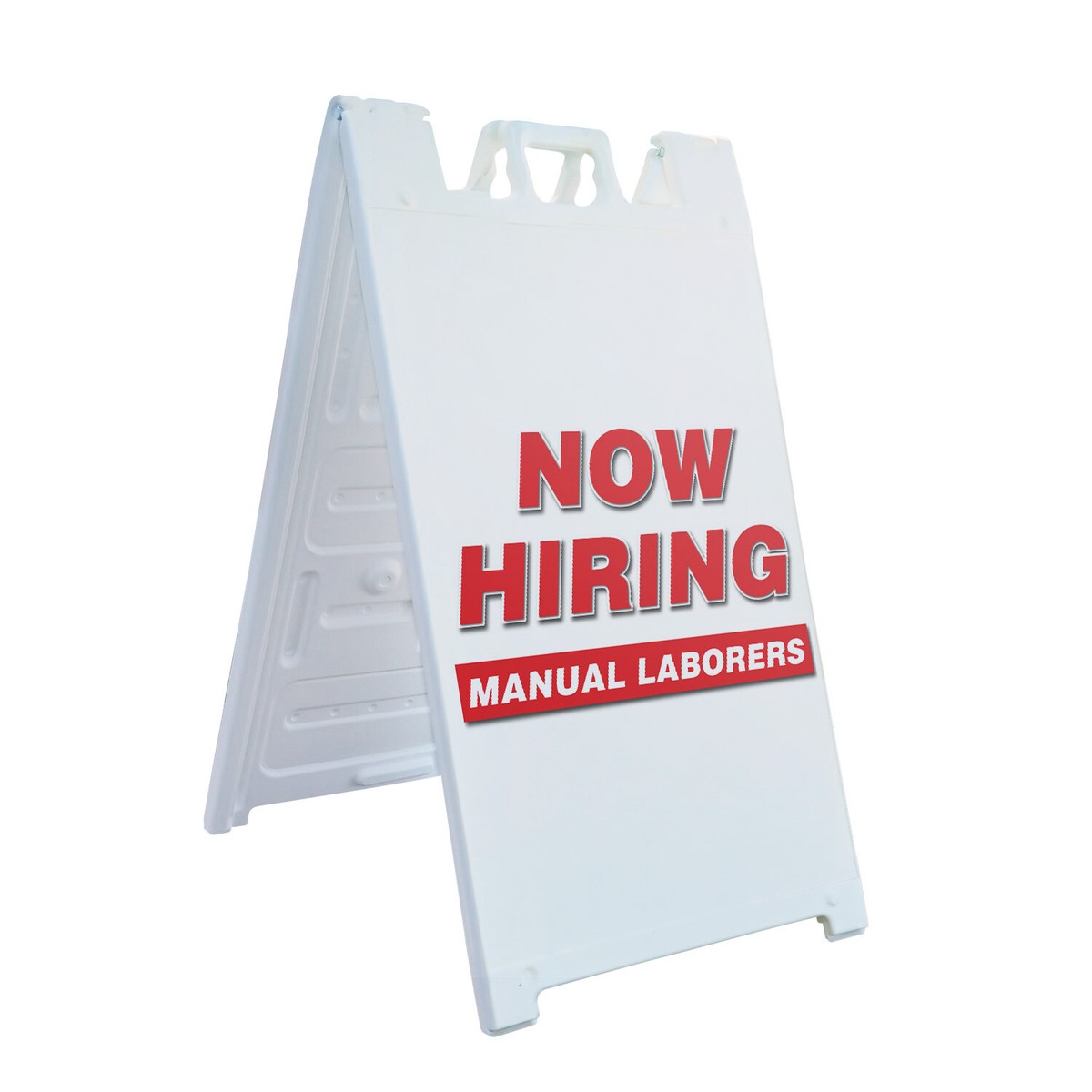LHJ/A1362-2/ A-frame Sidewalk Now Hiring Manual Laborers 24