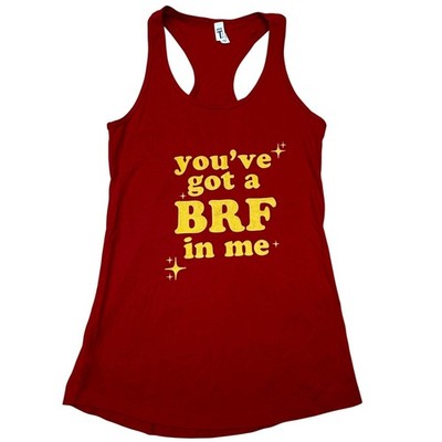 Next Level Women Red You've Got A BRF In Me Graphic Racerback Tank Top Small