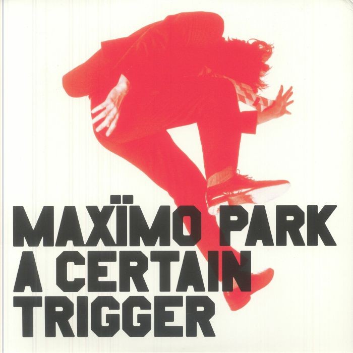 MAXIMO PARK - A Certain Trigger/Missing songs - Vinyl (3xLP + poster)