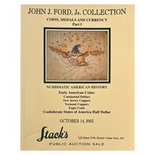 John J. Ford, Jr. Collection Coins Medals Currency Part I Stacks 2003 Paperback