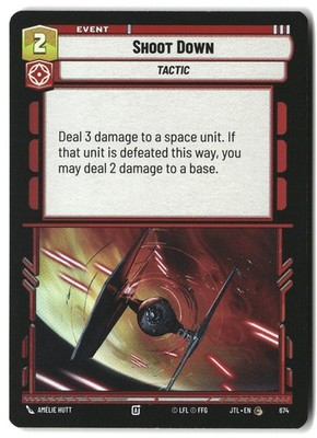 Star Wars Unlimited Shoot Down (Foil) JTL Foil LP