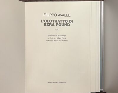 Avalla Filippo L'olotratto di Ezra Pound. 1990 1991