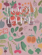 Food For a Healthy Life (E-Book)