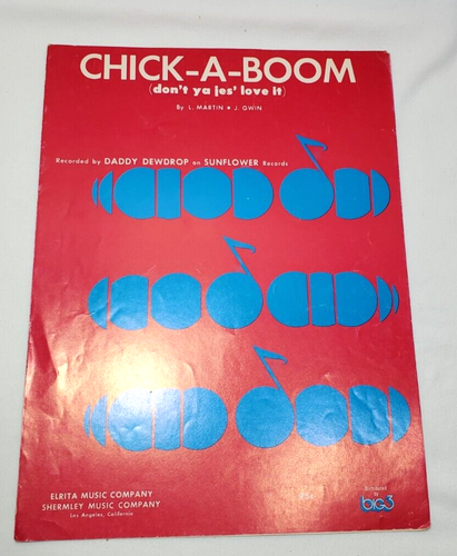 Vintage Sheet Music Chick-A-Boom (don't ya jes' love it) 1971