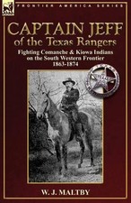 W J Maltby Captain Jeff of the Texas Rangers (Paperback) (UK IMPORT)