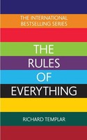 The Rules Of Everything: A Complete Code For Success And Happiness In...