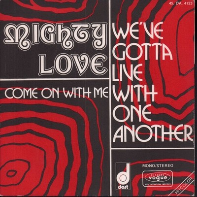 Mighty Love We've Gotta Live With One Another 7'' vinyl France Disques Vogue 1972