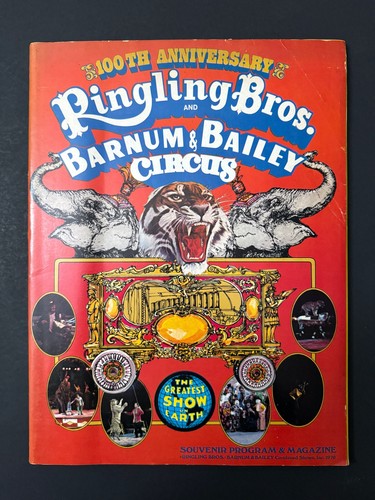RINGLING BROS. AND BARNUM & BAILEY CIRCUS 100th Souvenir Program W/ Posters