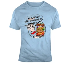 Dagwood- I Know My Sandwiches T Shirt