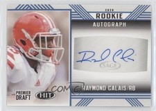 2020 Sage Hit Rookie Auto Blue Raymond Calais #A20 Auto 00jj