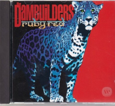 The Dambuilders  / Ruby Red  (NEU)