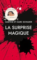 La Surprise Magique Mamam C'est Quoi Les RèGles ? Martine Et Marc Schilder Buch