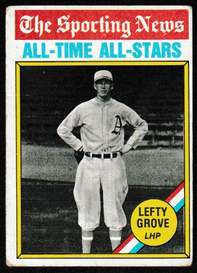 1976 Topps Lefty Grove #350 The Sporting News All-Time All-Stars