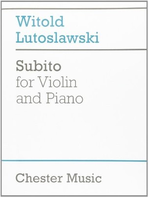 Witold Lutoslawski: Subito for Violin and Piano by Witold Lutoslawski Book Book