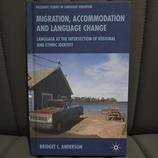 Migration, Accommodation and Language Change ...