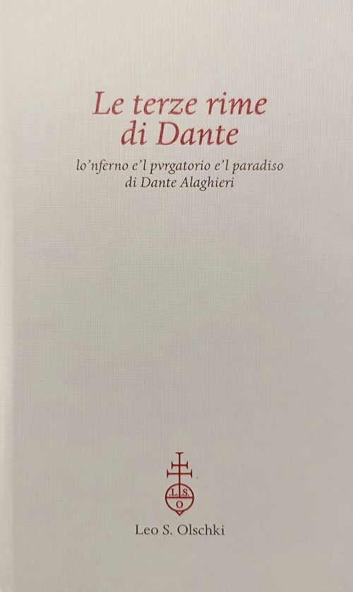 TERZE RIME DI DANTE. LO'NFERNO E'L PVRGATORIO E'L PARADISO DI DANTE ALAGHIERI. R