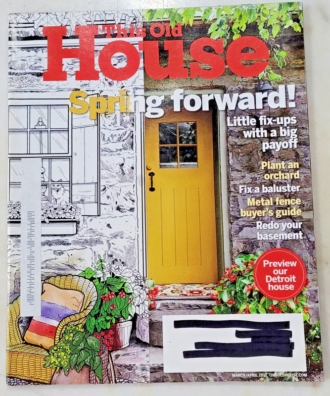 Back Issue, This Old House magazine, March/April 2017, in perfect condition