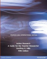 Geoffrey Mills (U. A.) | Action Research: A Guide For The Teacher Researcher