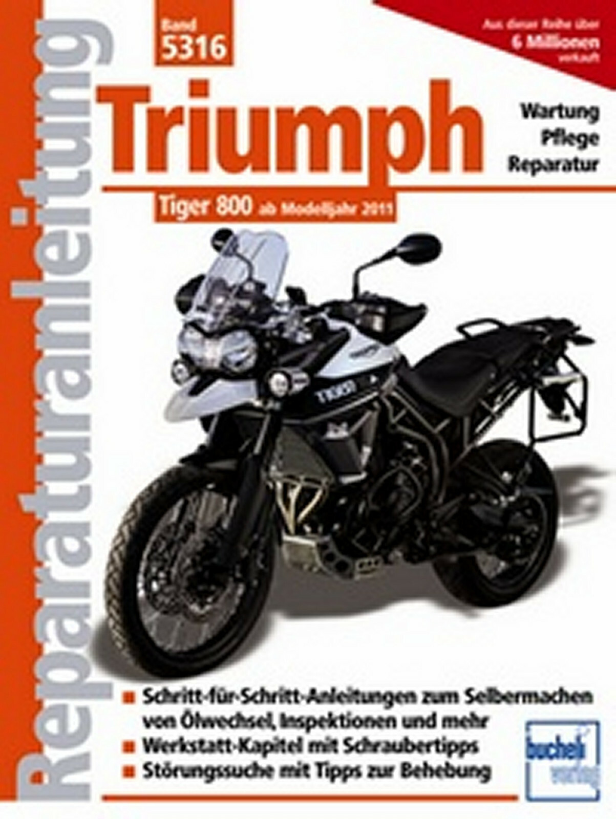 Thumbnail - Reparaturanleitung Werkstatthandbuch 5316 Triumph Tiger 800 - Ab Mj