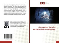 FréDéRick Divialle | L'innovation Dans Les Secteurs Civils Et Militaires. | Buch