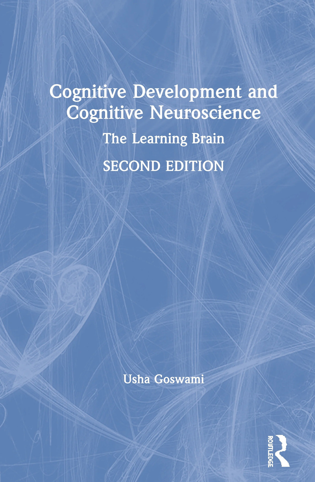 Cognitive Development and Cognitive Neuroscience - 2nd Edition