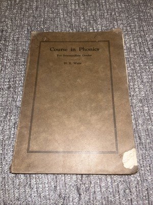 1925 Course in Phonics For Intermediate Grades H.E. Watts Bruce Publishing Co.