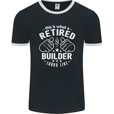 This Is What a Retired Builder Looks Like Herren Ringer T-Shirt FotL