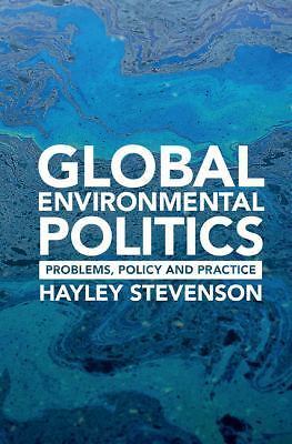 Global Environmental Politics Hayley Stevenson Paperback 9781107547537
