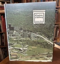 Clayton: A History by Dickson Terry (1976 HCDJ)  1st Ed St. Louis, MO VG