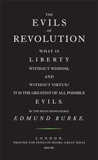 The The Evils of Revolution (Penguin Great Ideas) by Burke, Edmund Paperback The