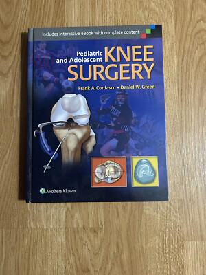 Pediatric and Adolescent Knee Surgery by Daniel Green (2015, Hardcover)