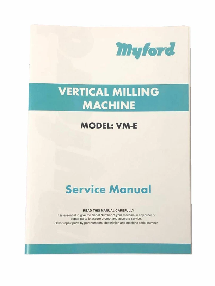 New Revised Myford Manual For VM-E Milling Machine - Direct From Myford
