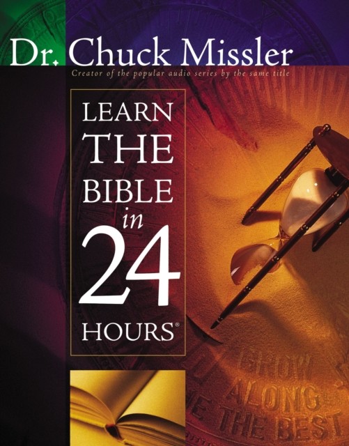 Learn The Bible In 24 Hours : An Overview Of The Whole Bible Chuck Missler - Image 3