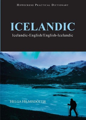 Icelandic-English/English-Icelandic Practical Dictionary Helga Hilmisdottir Buch